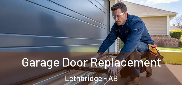  Garage Door Replacement Lethbridge - AB