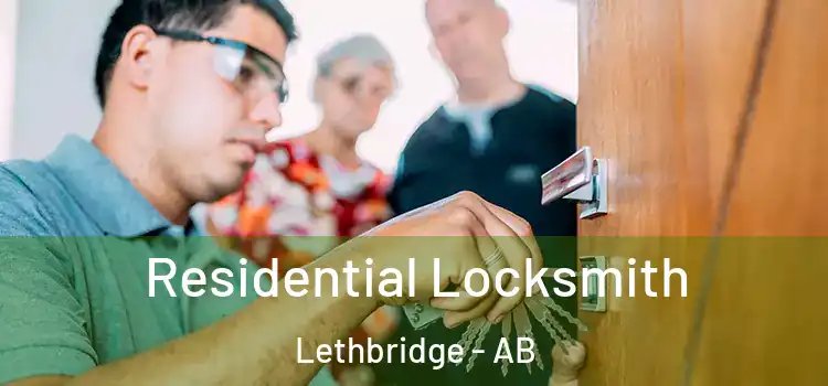  Residential Locksmith Lethbridge - AB