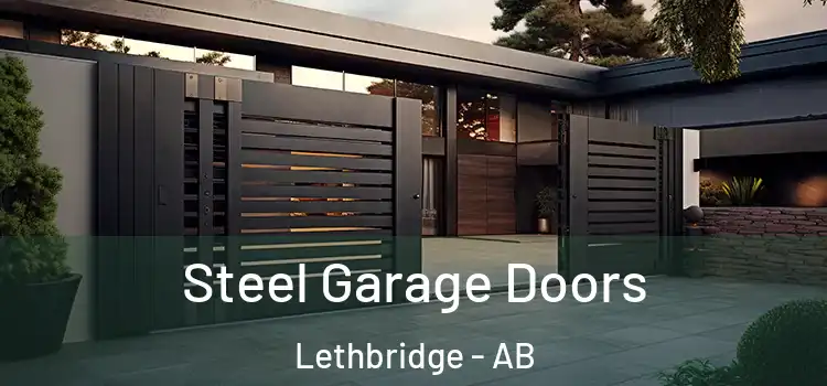  Steel Garage Doors Lethbridge - AB